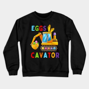 Eggscavator Egg Hunting Kids Toddler Boys Excavator Easter Crewneck Sweatshirt